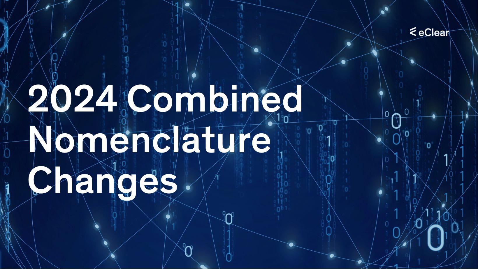 CN Code Changes 2024 Find Updated Classifications   2024 Combined Nomenclature Changes En 