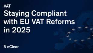 Staying Compliant with EU VAT Reforms in 2025