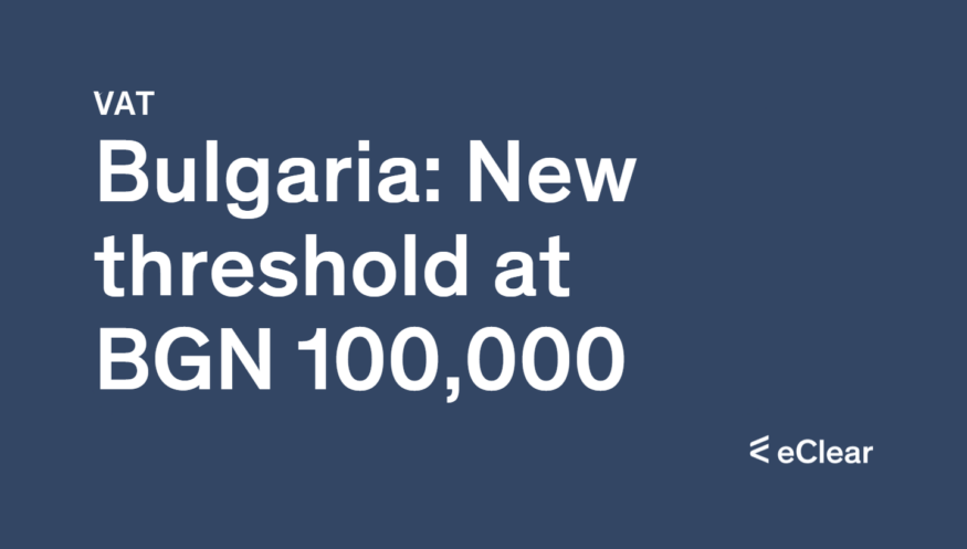 Bulgaria New threshold at BGN 100000