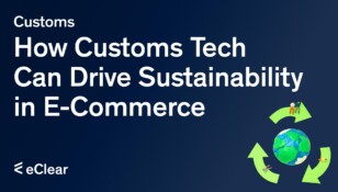 Customs Tech Can Drive Sustainability