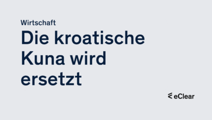 Die kroatische Kuna wird ersetzt