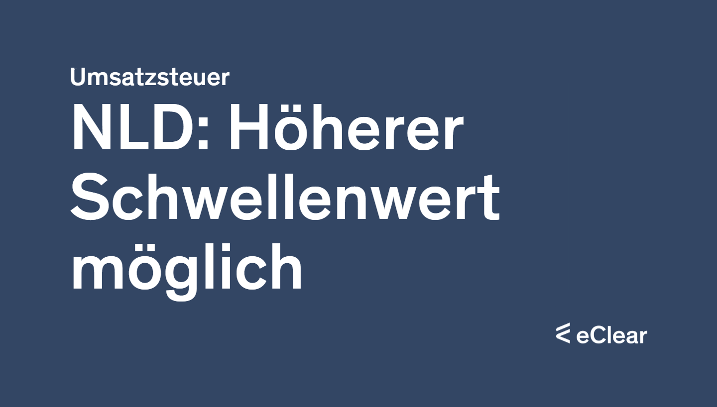 EUKommission unterstützt Antrag zur SchwellenwertAnhebung in NL eClear