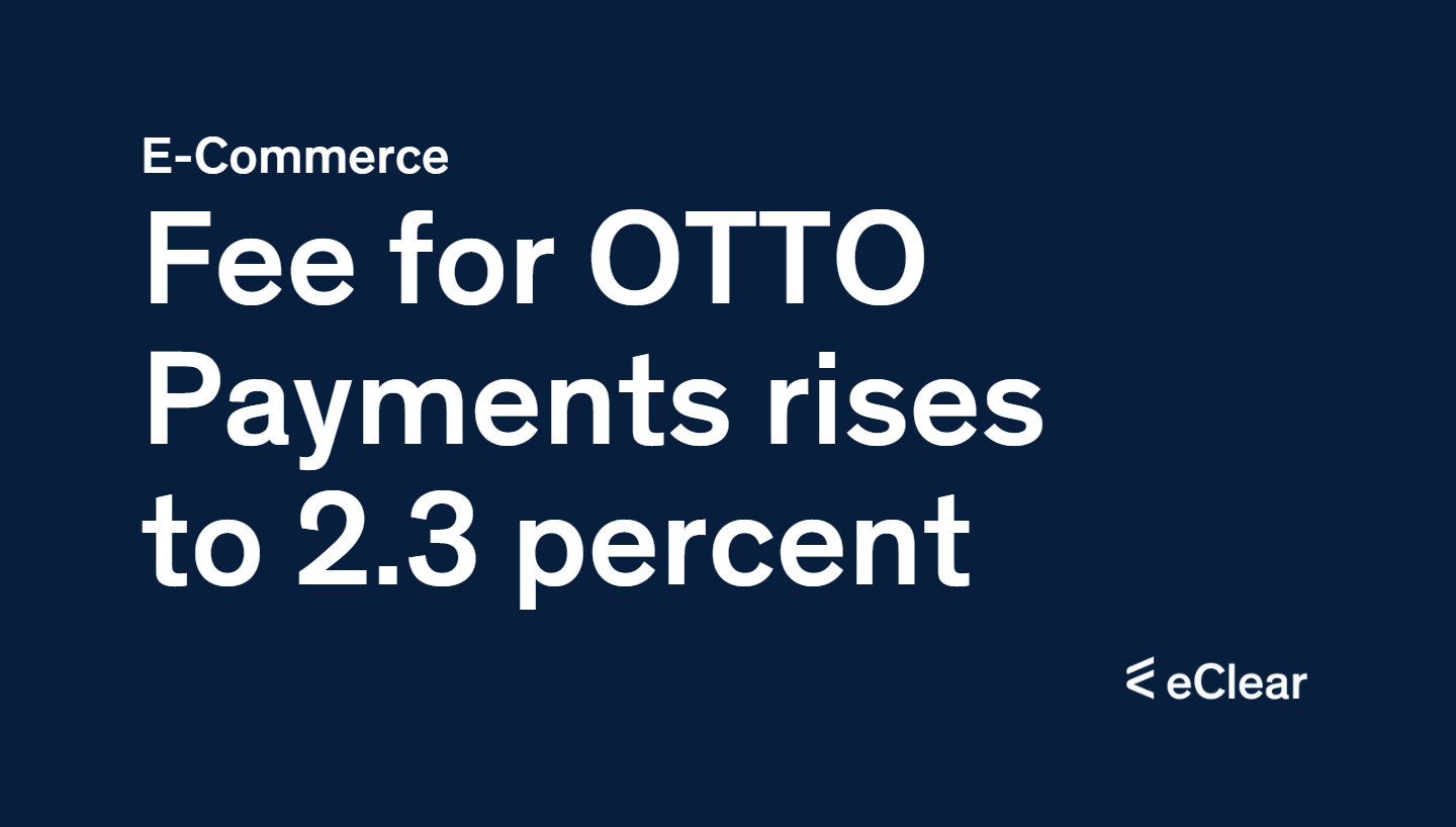OTTO Market Fee Increase Starting March 2023 eClear AG