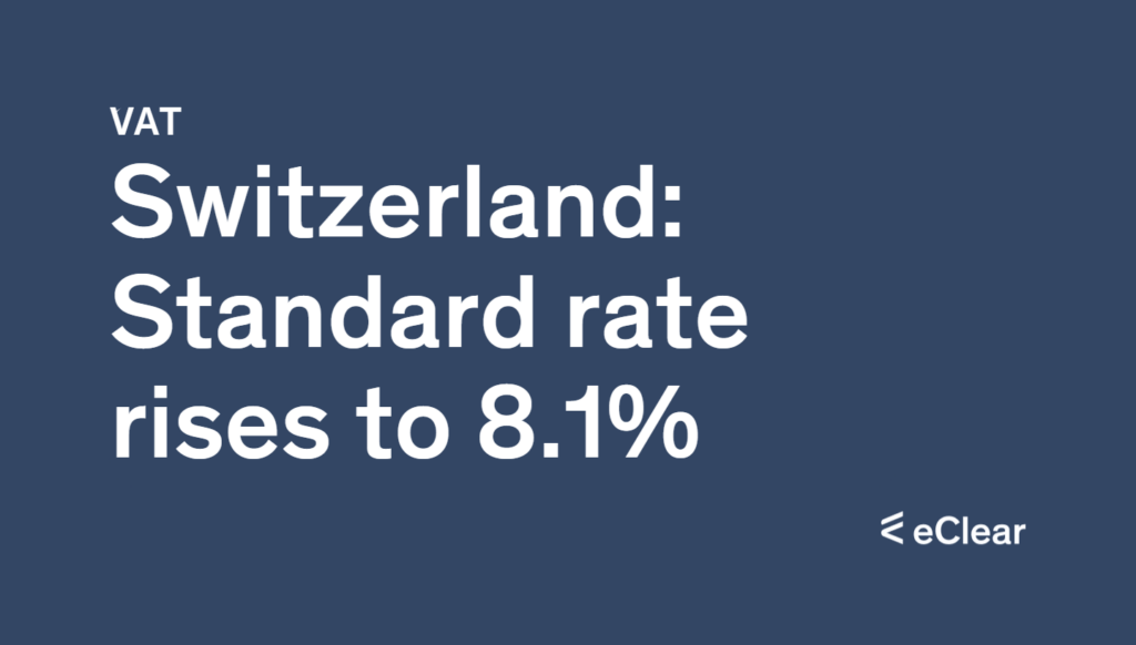 Switzerland Will Raise VAT In 2024 EClear AG   Switzerland Standard Rate Rises To 8.1 1024x582 