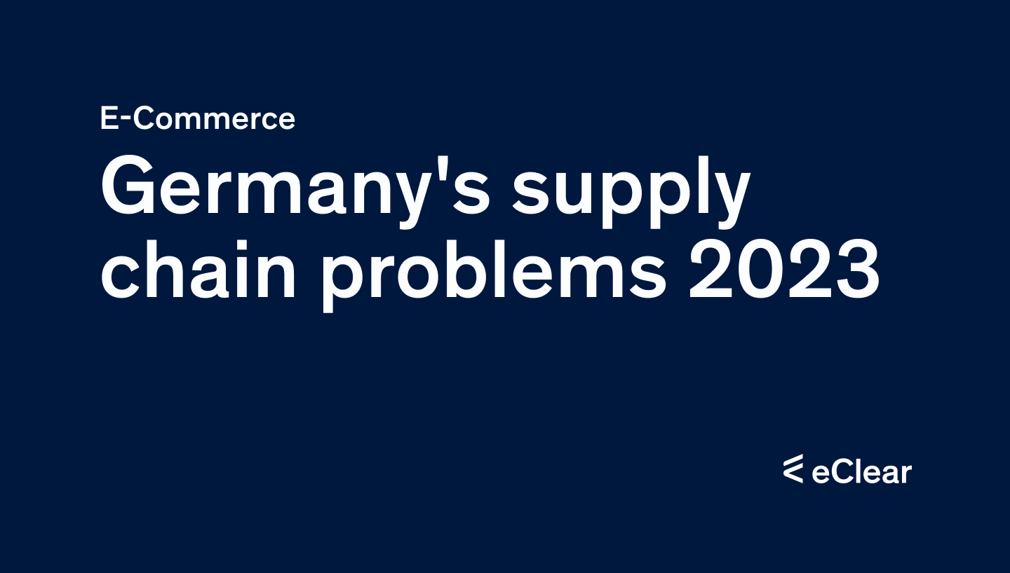 The supply chain problem no end in sight? eClear AG