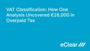 VAT Classification How One Analysis Uncovered € in Overpaid Tax